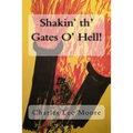 Shakin' th' Gates O' Hell!