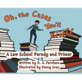 Oh, the Cases You'll Brief!