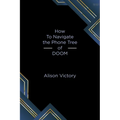 How to Navigate the Phone Tree of Doom