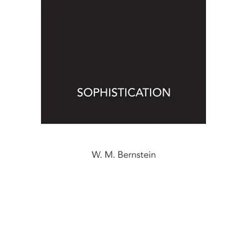 Sophistication