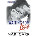 Waiting for Love