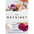 All for Nothing?