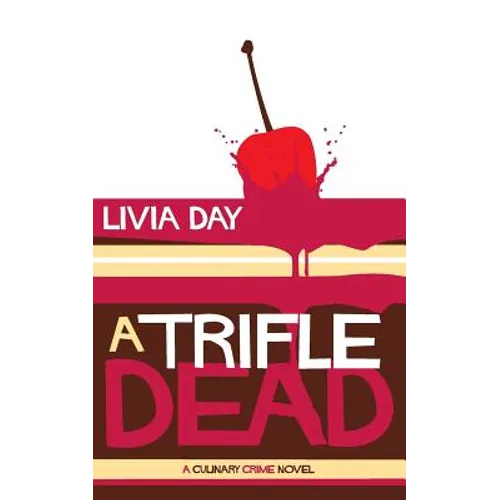 A Trifle Dead (Cafe La Femme Mysteries Book 1)