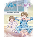 Pablo and Lucia