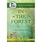 Adelyn's Adventure in the Forest - Paperback