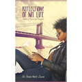 Reflections of My Life: A Book of Poems and Thoughts