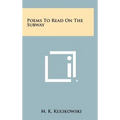 Poems to Read on the Subway