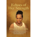 Echoes of Her Strength