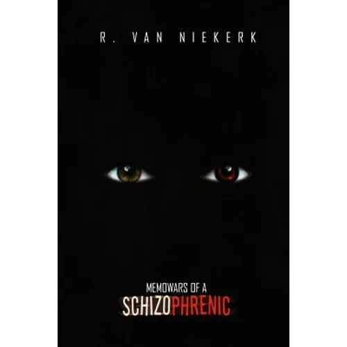 Memowars Of A Schizophrenic