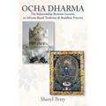 Ocha Dharma: The Relationship Between Lucumi, an African-Based Tradition and Buddhist Practice