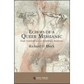 Echoes of a Queer Messianic: From Frankenstein to Brokeback Mountain