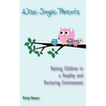 Wise Single Parents