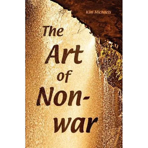 The Art of Non-War