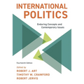 International Politics: Enduring Concepts and Contemporary Issues