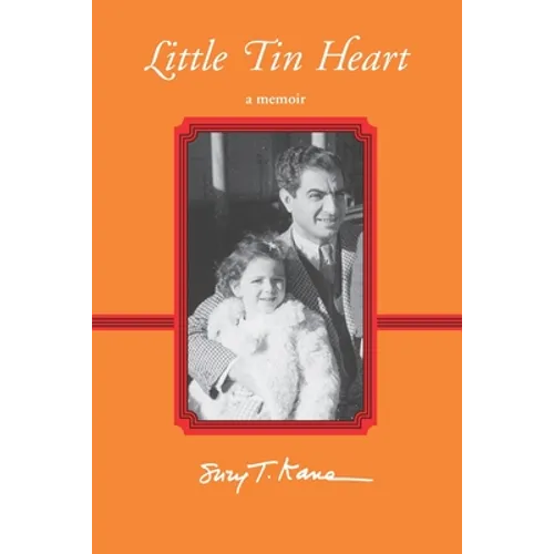 Little Tin Heart: A Memoir