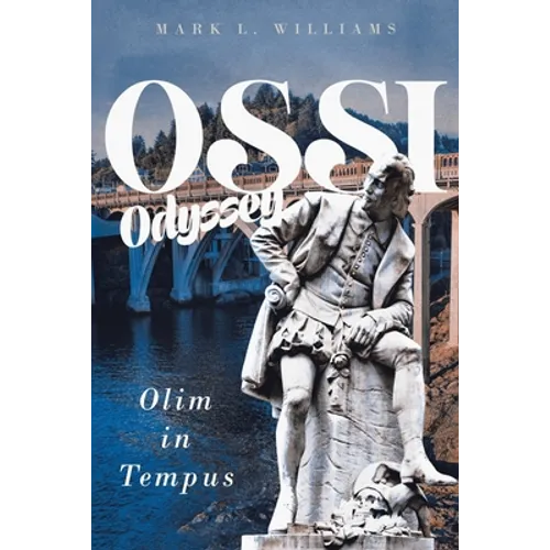 Ossi Odyssey: Olim in Tempus