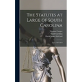 The Statutes at Large of South Carolina: Acts, 1787-1814