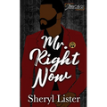 Mr. Right Now: Baes of Juneteenth