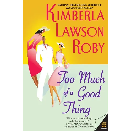 Too Much of a Good Thing
