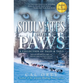 Soulmates with Paws: A Collection of Tales & Tails