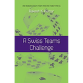 A Swiss Teams Challenge