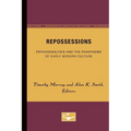 Repossessions: Psychoanalysis and the Phantasms of Early Modern Culture