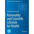 Rationality and Scientific Lifestyle for Health