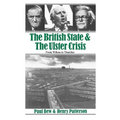 The British State and the Ulster Crisis: From Wilson to Thatcher