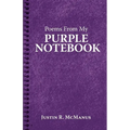 Poems from My Purple Notebook