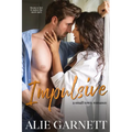 Impulsive: A Small Town