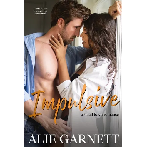 Impulsive: A Small Town