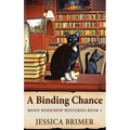 A Binding Chance
