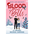Blood and Bells