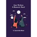 Grey Wethers: A Romantic Novel