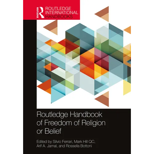 Routledge Handbook of Freedom of Religion or Belief