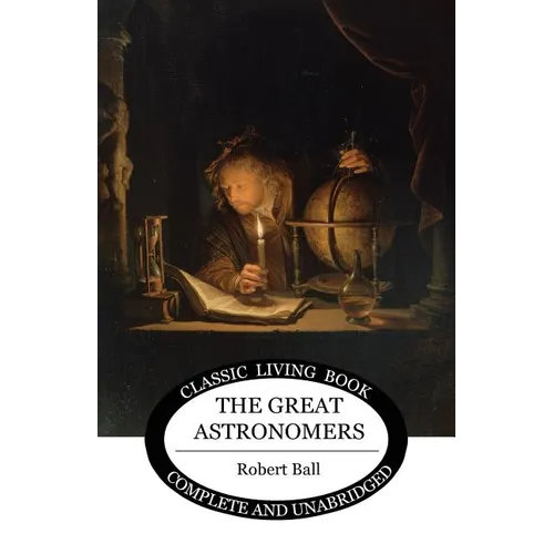 The Great Astronomers