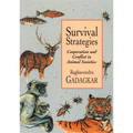 Survival Strategies: Cooperation and Conflict in Animal Societies