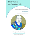 Thirty Verses on Conscious Life