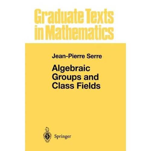 Algebraic Groups and Class Fields