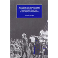 Knights and Peasants: The Hundred Years War in the French Countryside