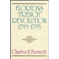 Florida's "French" Revolution, 1793-1795