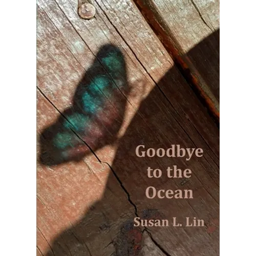 Goodbye to the Ocean