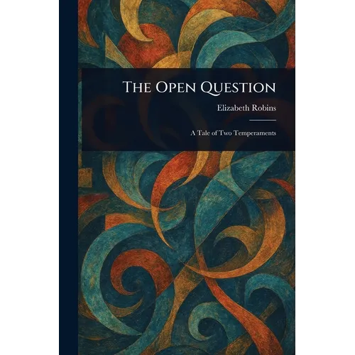 The Open Question
