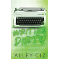 Writing Dirty: Discreet Special Edition