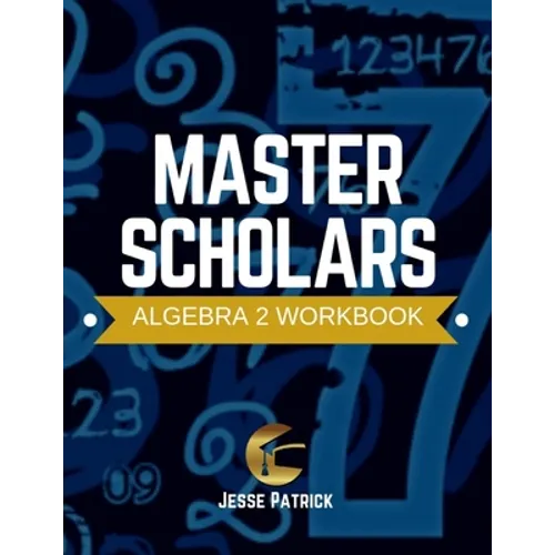 Algebra 2 Student Workbook