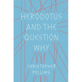 Herodotus and the Question Why
