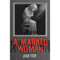 A Marked Woman