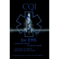 CQI for EMS: a practical manual for QUICK results