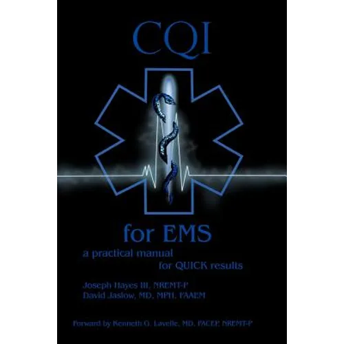 CQI for EMS: a practical manual for QUICK results
