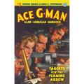 Ace G-Man #7: Targets for the Flaming Arrow